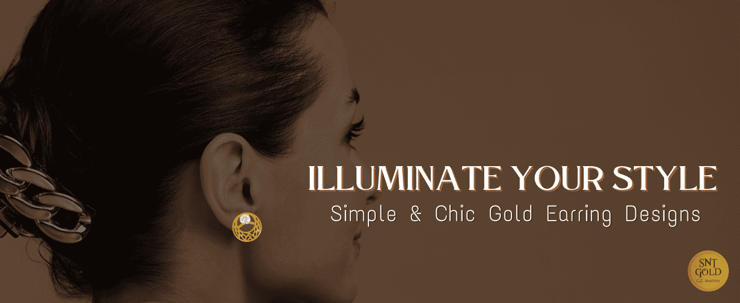 Illuminate Your Style with Simple & Chic Gold Earring Designs